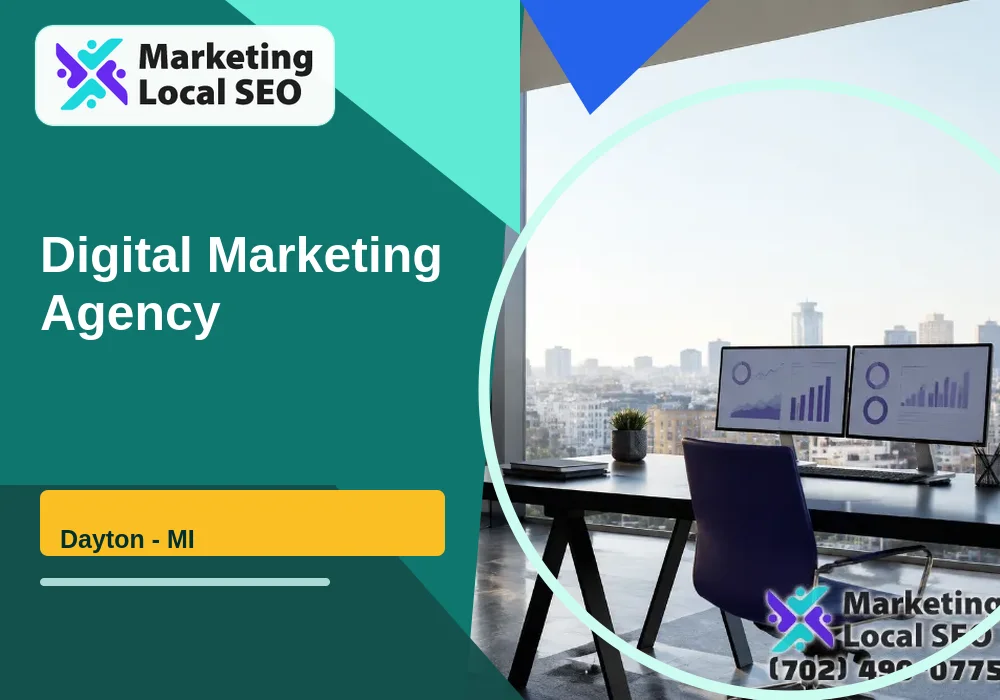 Digital Marketing Agency in Dayton, MI