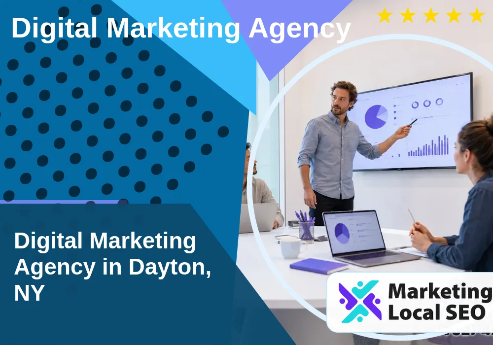 Digital Marketing Agency in Dayton, NY