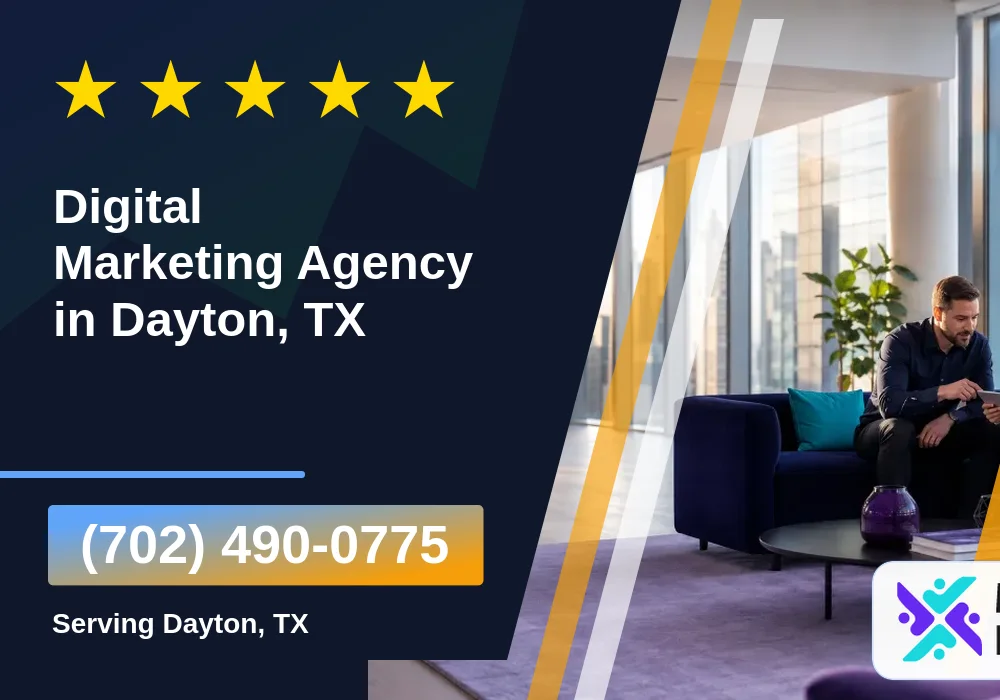 Digital Marketing Agency in Dayton, TX Digital Marketing Agency in Dayton, TX