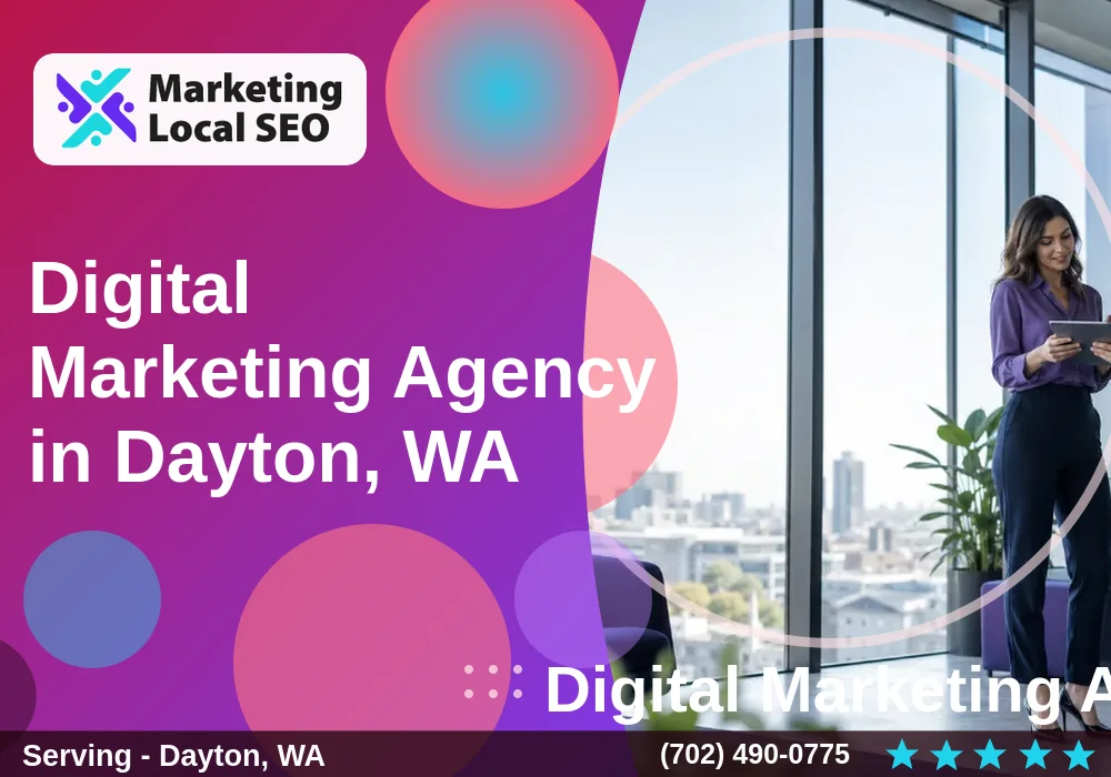 Digital Marketing Agency in Dayton, WA