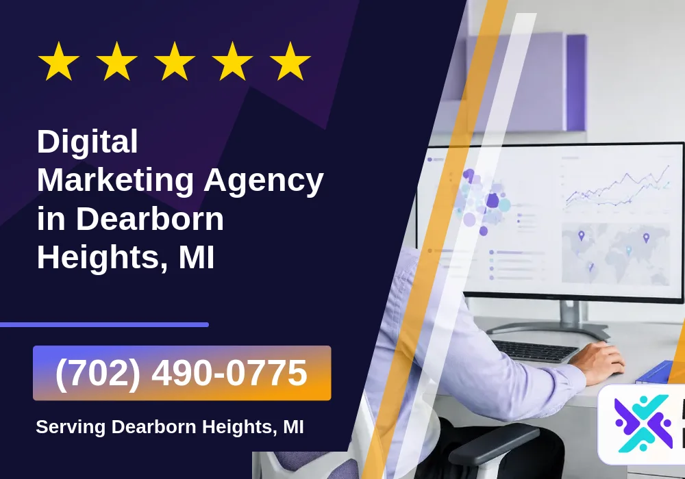 Digital Marketing Agency in Dearborn Heights, MI