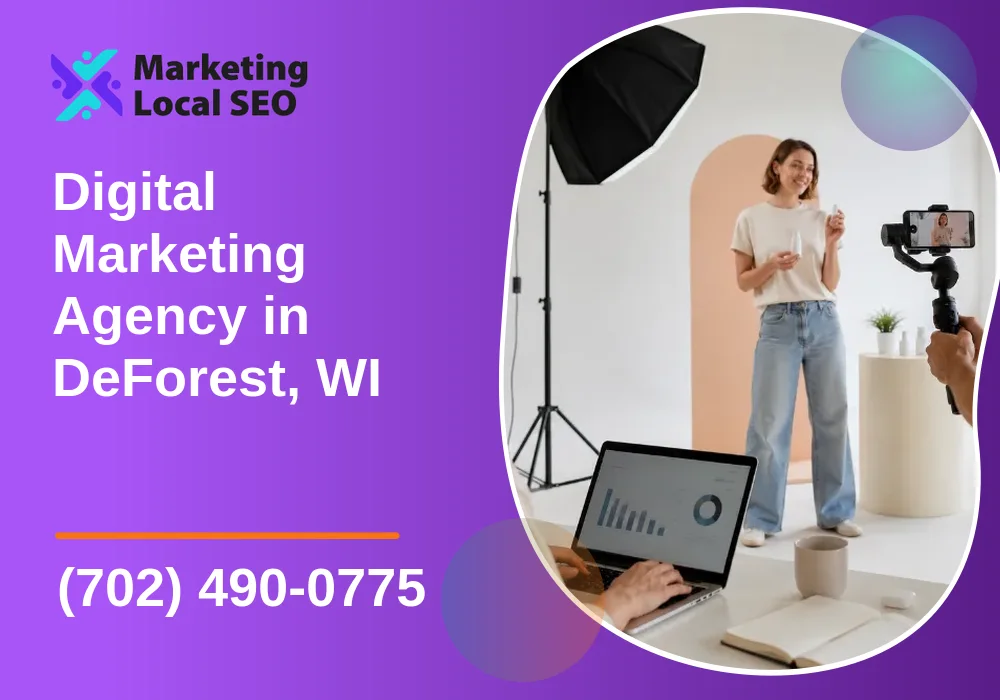 Digital Marketing Agency in DeForest, WI
