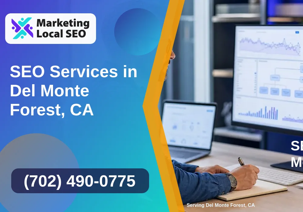 SEO Services in Del Monte Forest, CA SEO Services in Del Monte Forest, CA