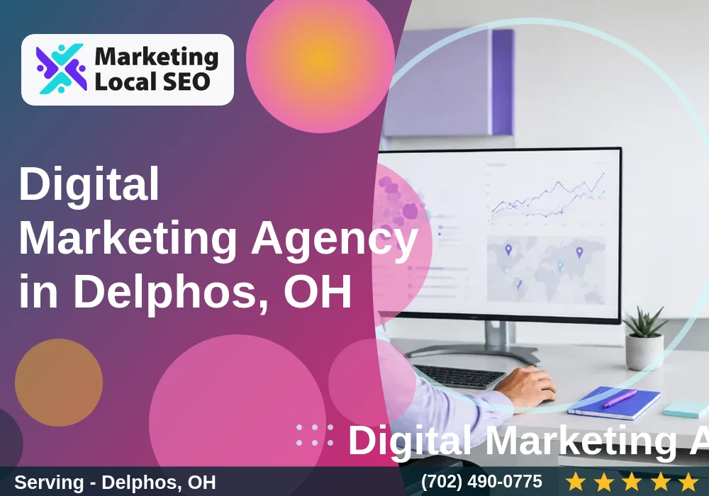 Digital Marketing Agency in Delphos, OH