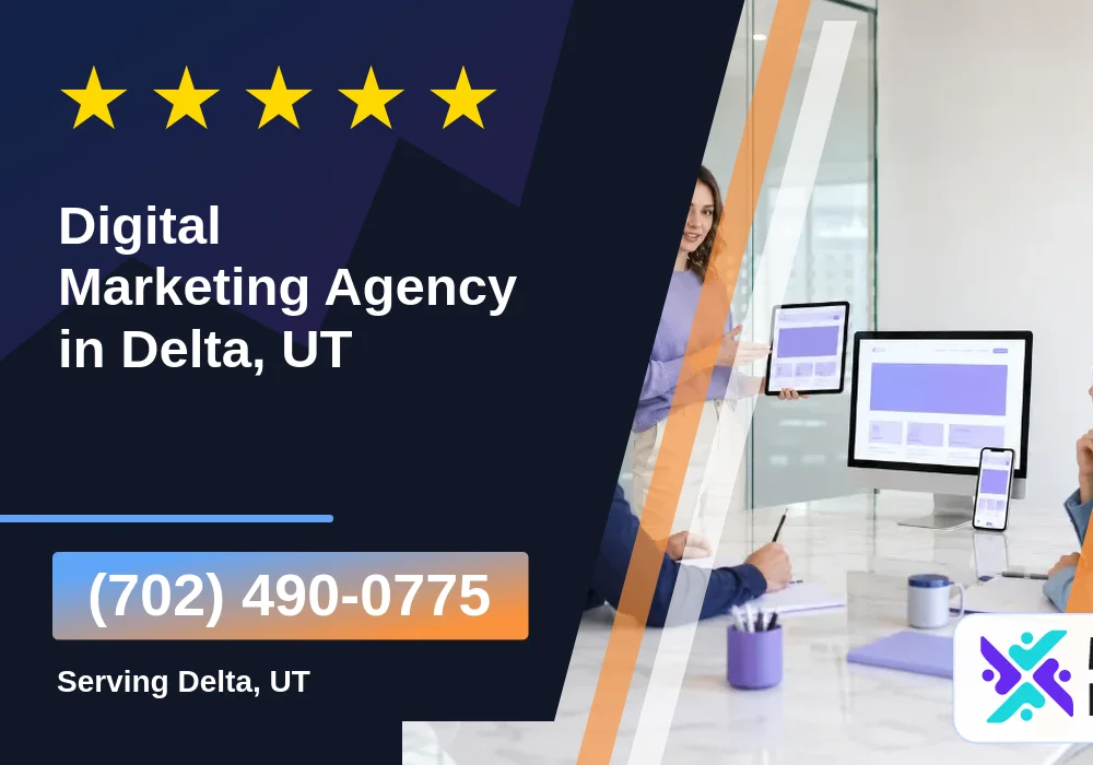 Digital Marketing Agency in Delta, UT Digital Marketing Agency in Delta, UT