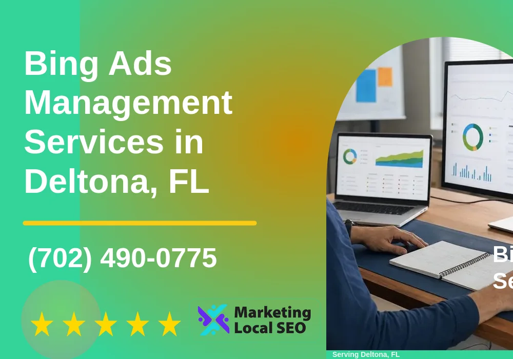 Bing Ads Management Services in Deltona, FL Bing Ads Management Services in Deltona, FL
