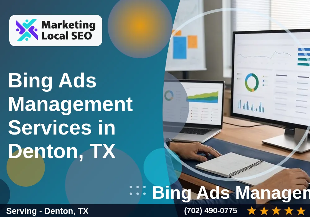 Bing Ads Management Services in Denton, TX