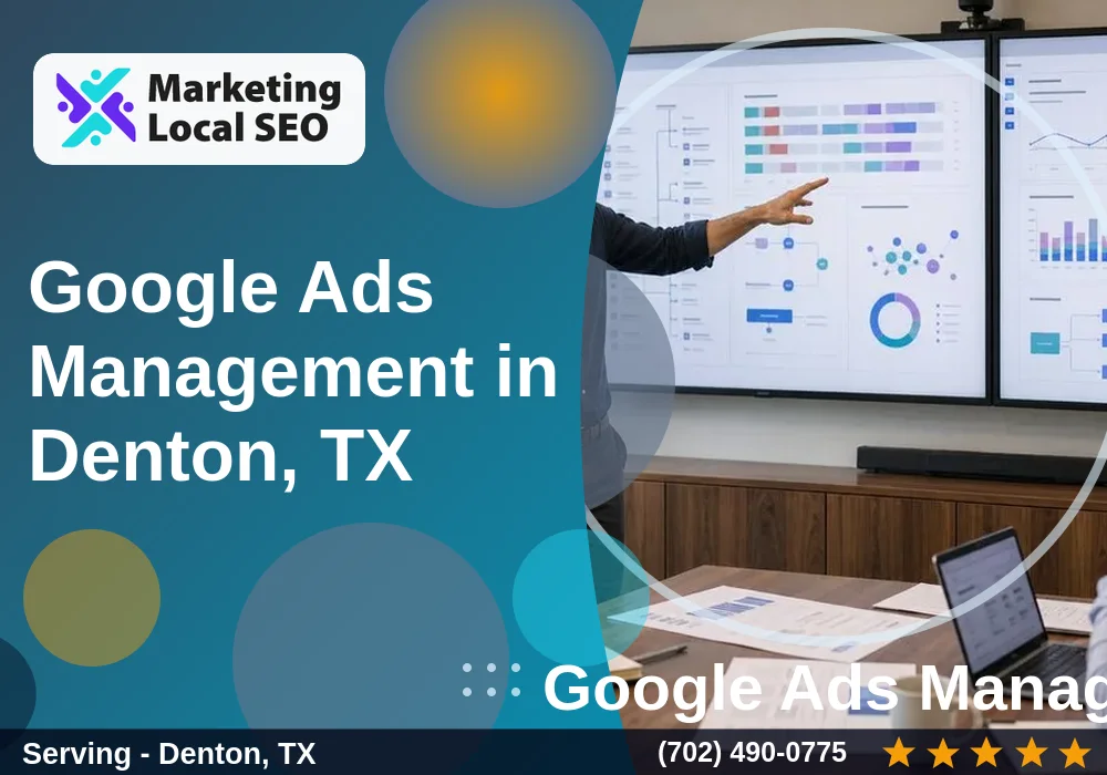 Google Ads Management in Denton, TX Google Ads Management in Denton, TX