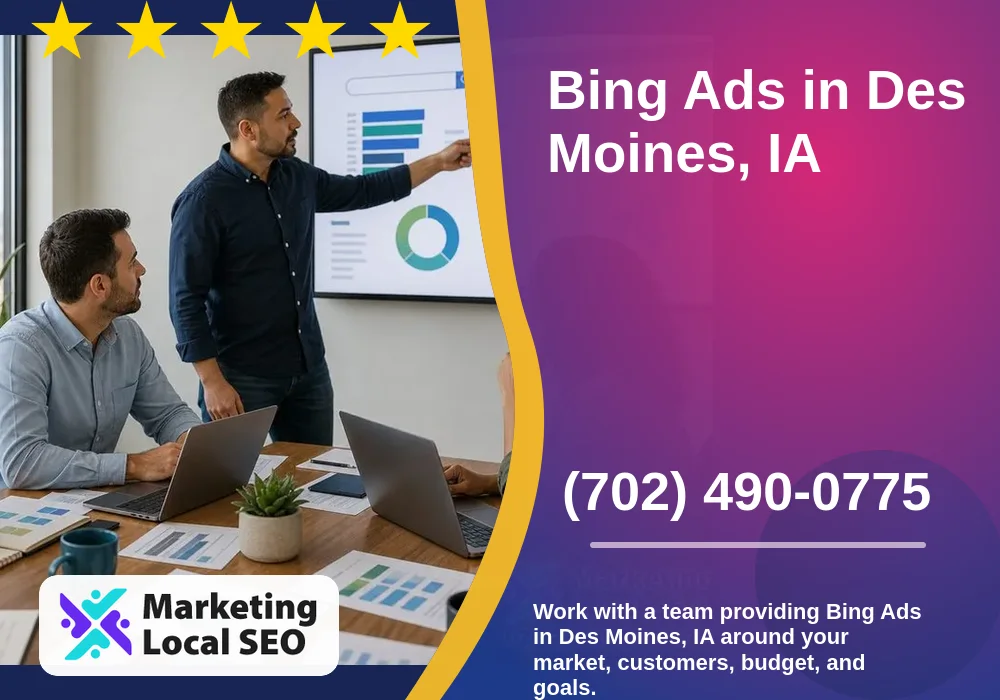 Bing Ads in Des Moines, IA