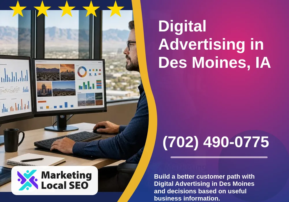 Digital Advertising in Des Moines, IA Digital Advertising in Des Moines, IA