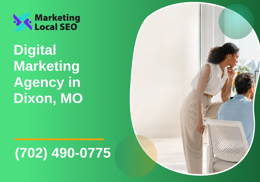 Digital Marketing Agency in Dixon, MO