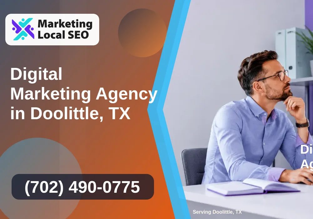 Digital Marketing Agency in Doolittle, TX