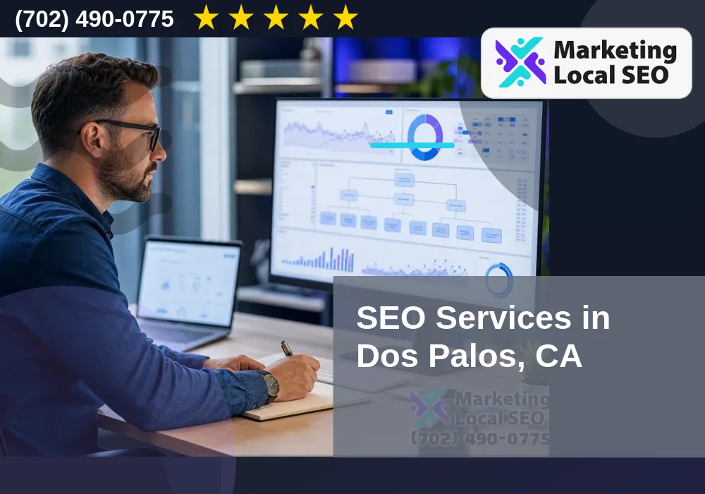 SEO Services in Dos Palos, CA