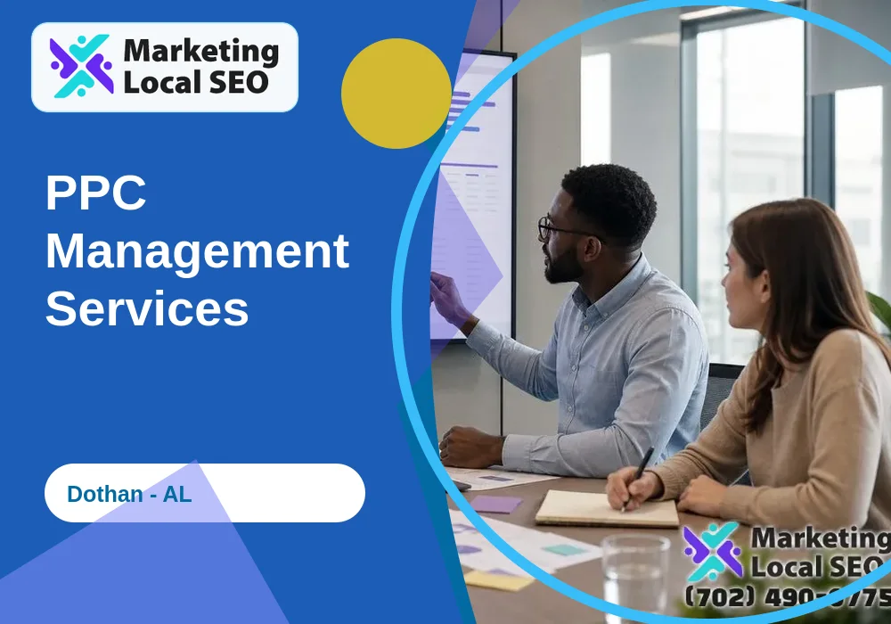 PPC Management Services in Dothan, AL
