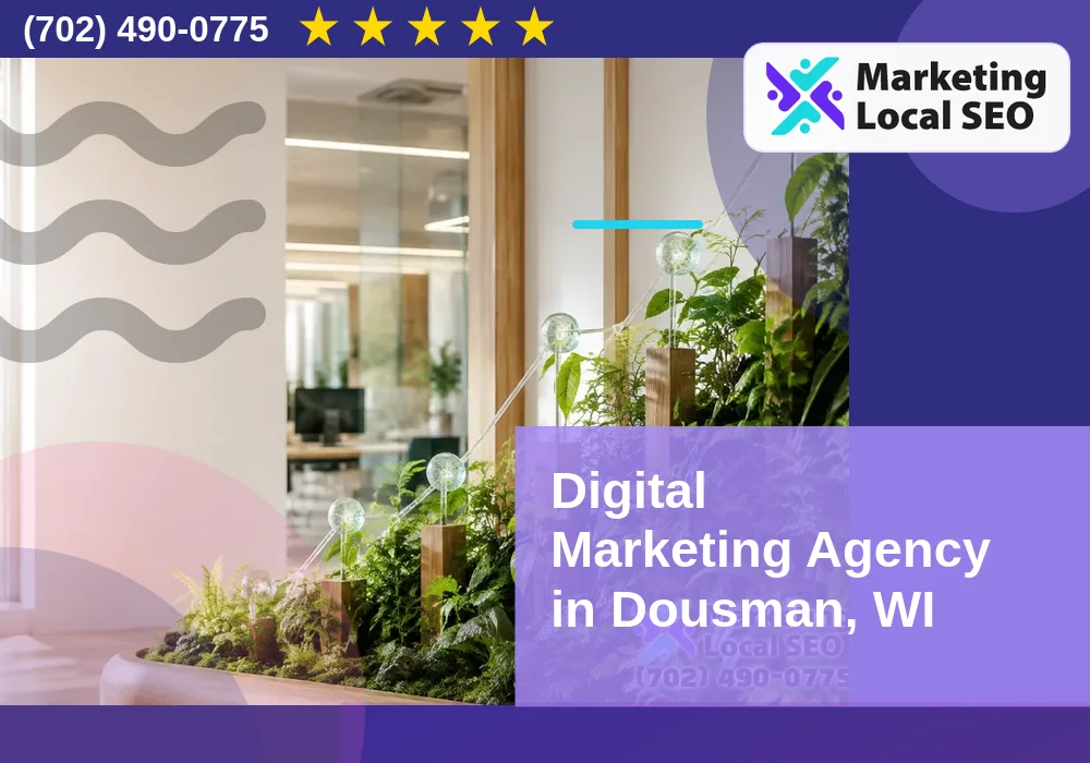 Digital Marketing Agency in Dousman, WI