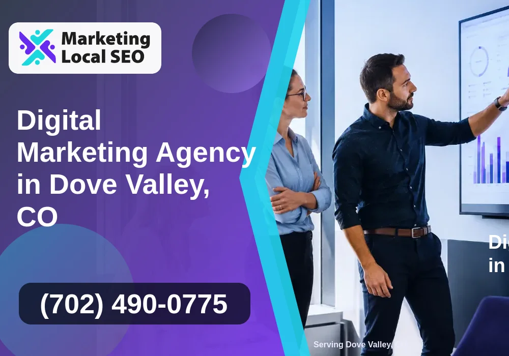 Digital Marketing Agency in Dove Valley, CO Digital Marketing Agency in Dove Valley, CO