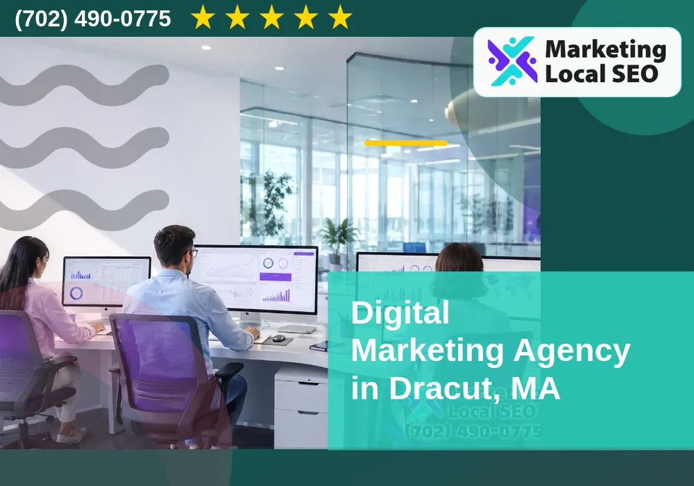 Digital Marketing Agency in Dracut, MA