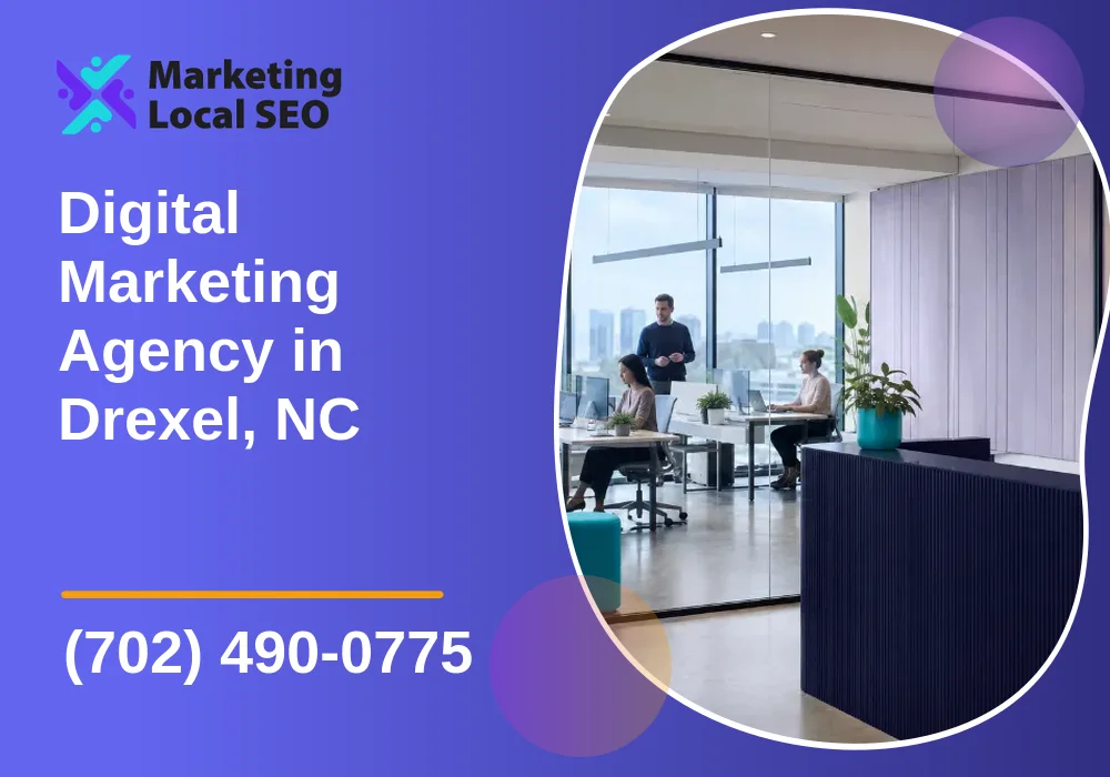 Digital Marketing Agency in Drexel, NC