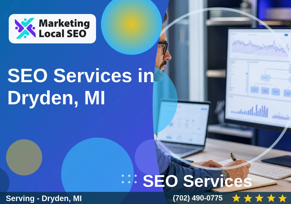 SEO Services in Dryden, MI SEO Services in Dryden, MI