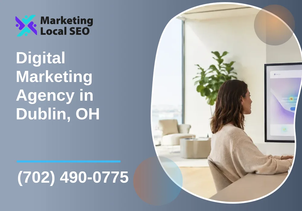 Digital Marketing Agency in Dublin, OH