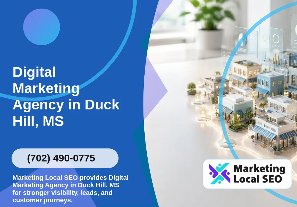 Digital Marketing Agency in Duck Hill, MS Digital Marketing Agency in Duck Hill, MS