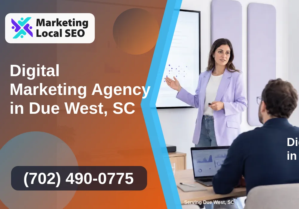 Digital Marketing Agency in Due West, SC