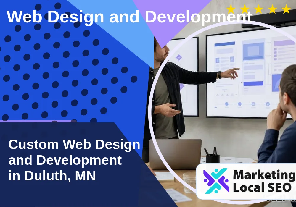 Web Design and Development in Duluth, MN Web Design and Development in Duluth, MN