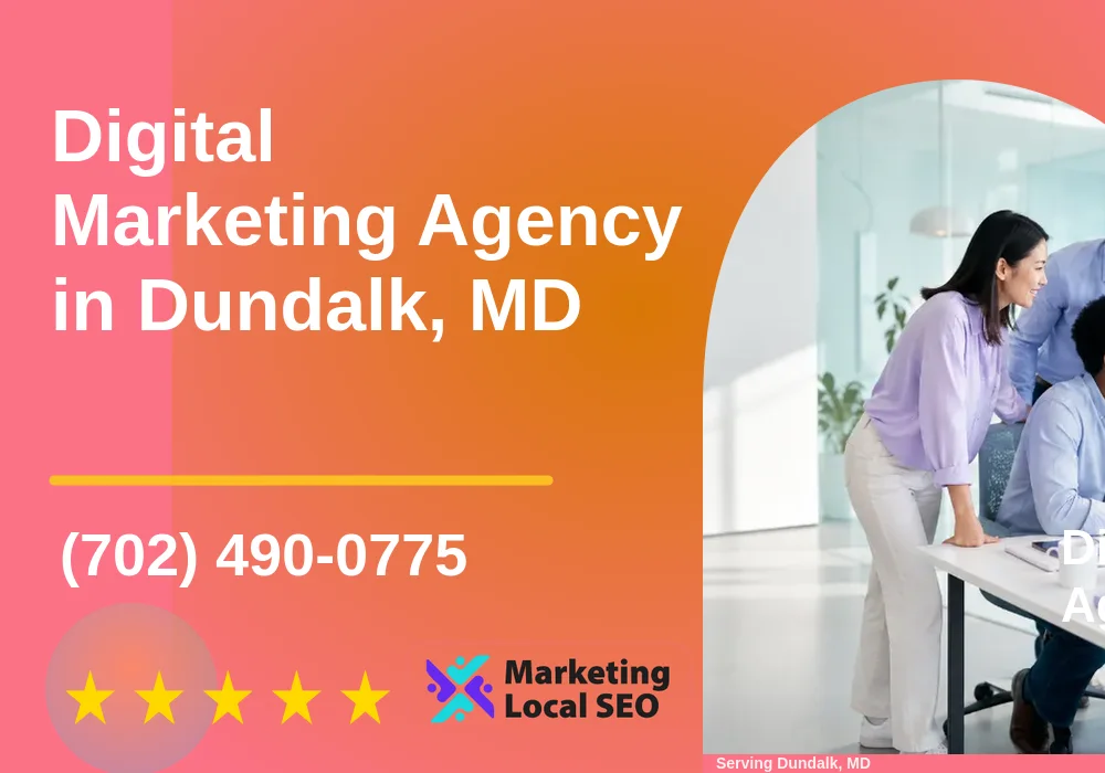 Digital Marketing Agency in Dundalk, MD