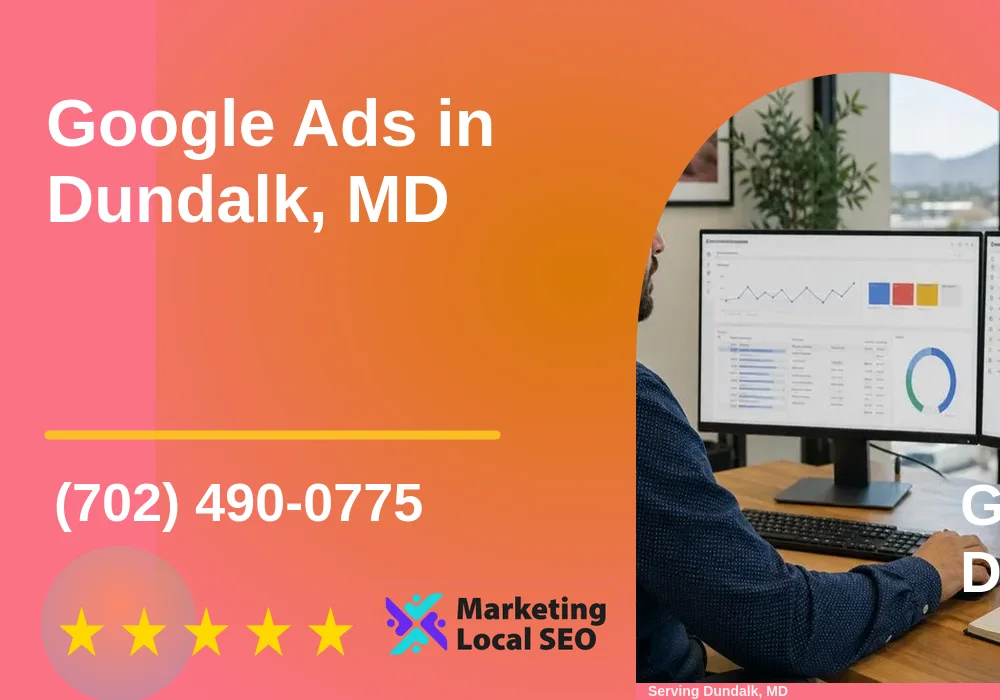 Google Ads in Dundalk, MD