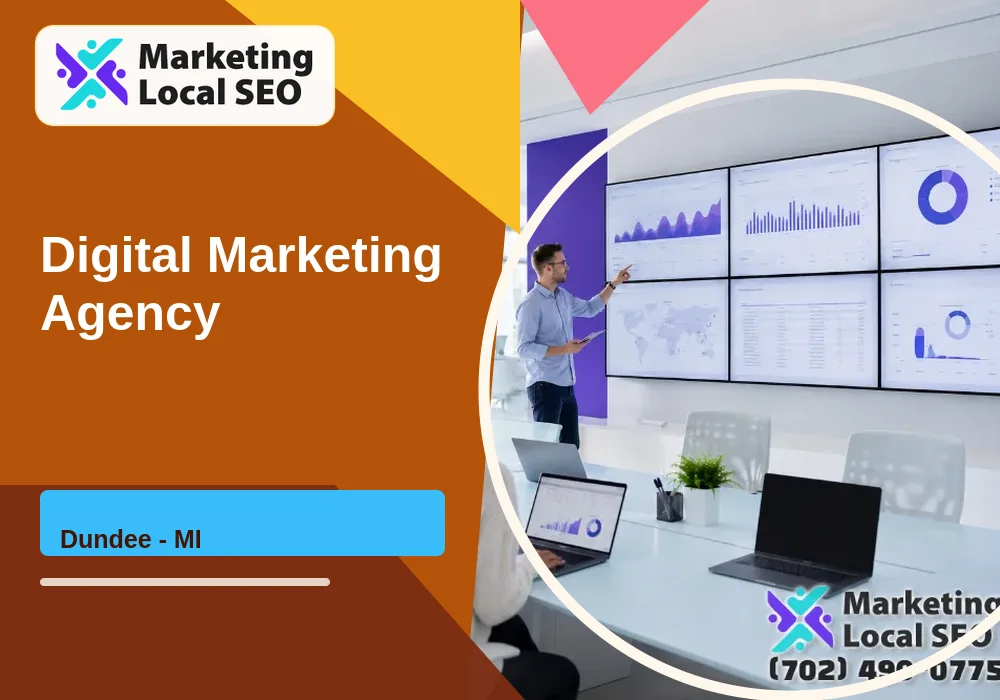 Digital Marketing Agency in Dundee, MI