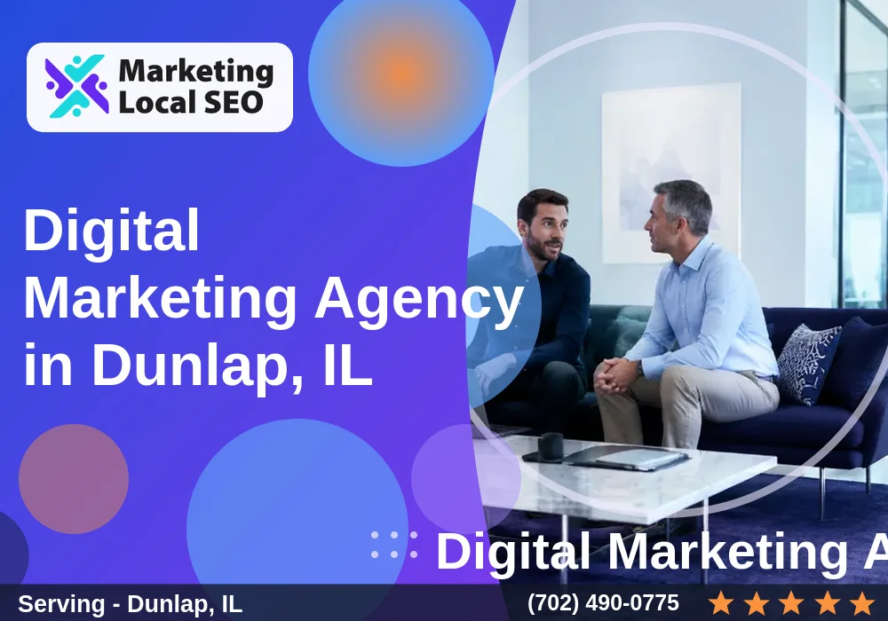 Digital Marketing Agency in Dunlap, IL