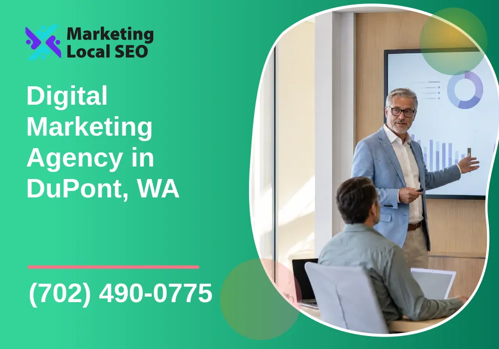 Digital Marketing Agency in DuPont, WA Digital Marketing Agency in DuPont, WA