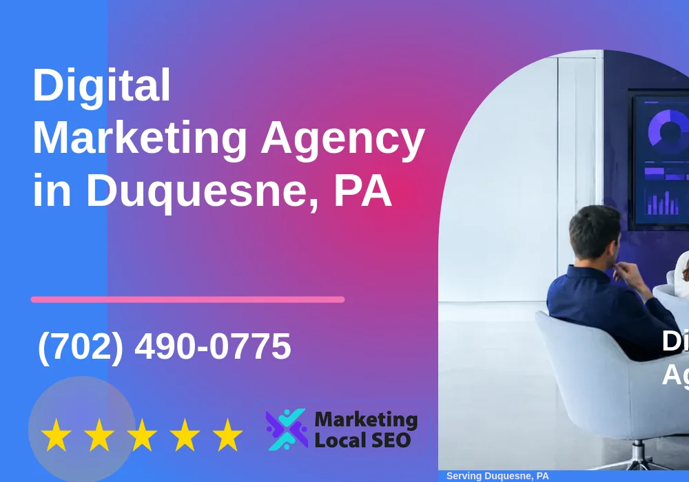 Digital Marketing Agency in Duquesne, PA