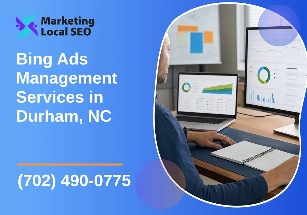 Bing Ads Management Services in Durham, NC