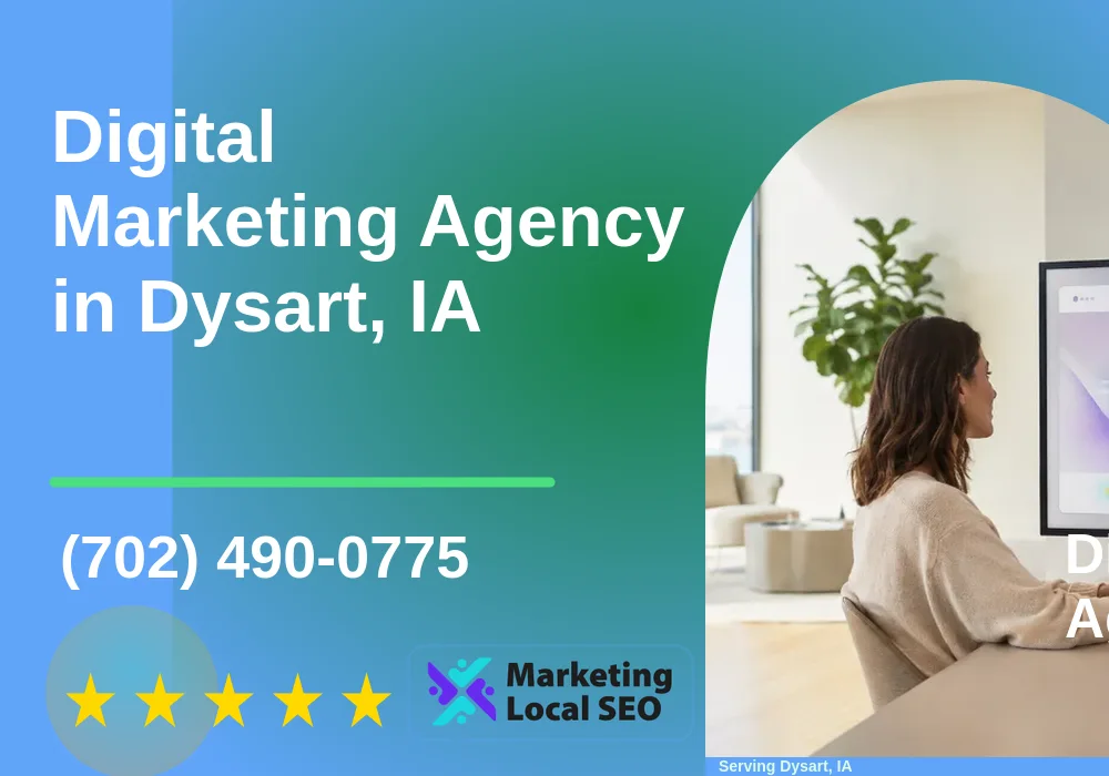 Digital Marketing Agency in Dysart, IA