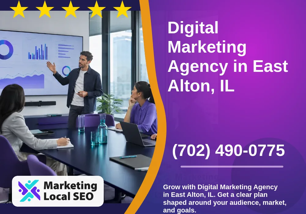 Digital Marketing Agency in East Alton, IL