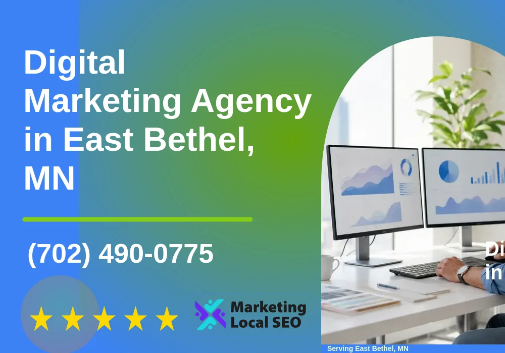 Digital Marketing Agency in East Bethel, MN
