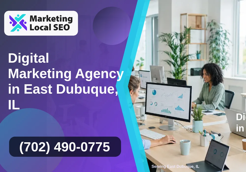 Digital Marketing Agency in East Dubuque, IL