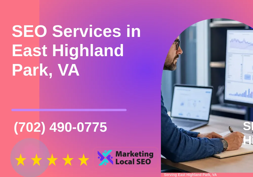 SEO Services in East Highland Park, VA SEO Services in East Highland Park, VA
