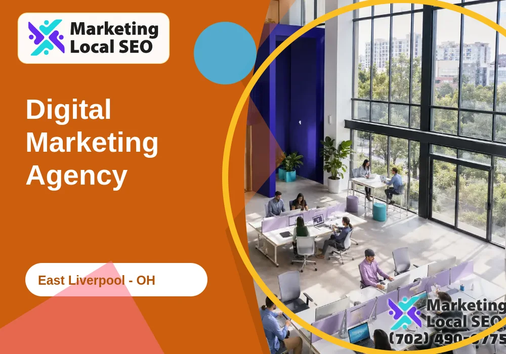 Digital Marketing Agency in East Liverpool, OH