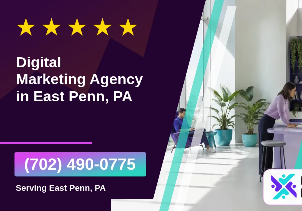 Digital Marketing Agency in East Penn, PA