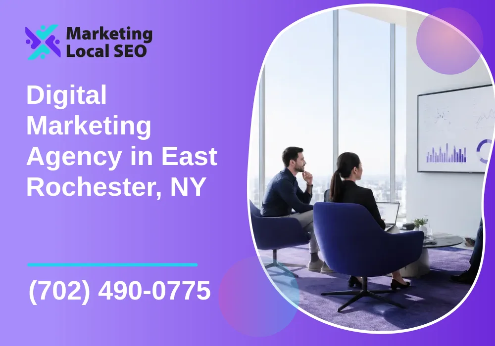Digital Marketing Agency in East Rochester, NY