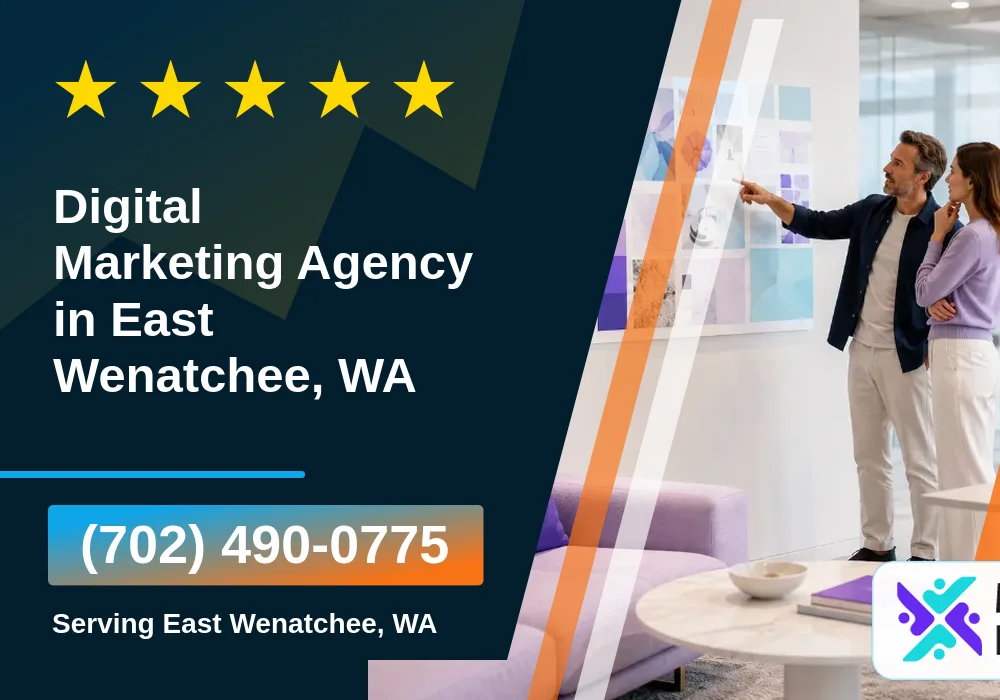 Digital Marketing Agency in East Wenatchee, WA