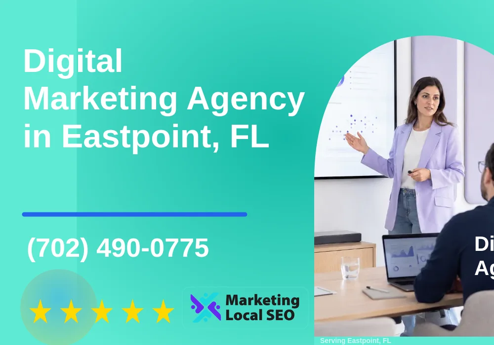 Digital Marketing Agency in Eastpoint, FL Digital Marketing Agency in Eastpoint, FL