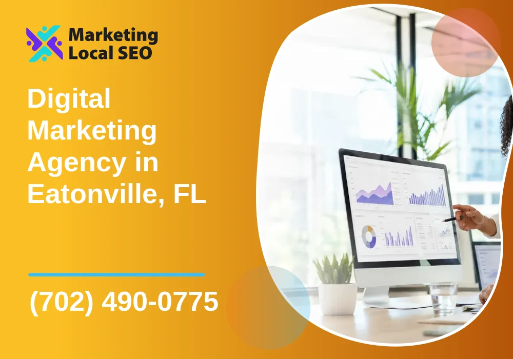 Digital Marketing Agency in Eatonville, FL