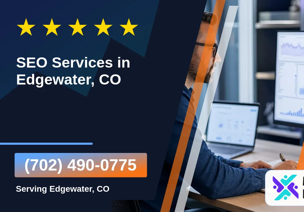 SEO Services in Edgewater, CO SEO Services in Edgewater, CO