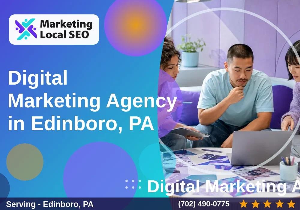 Digital Marketing Agency in Edinboro, PA Digital Marketing Agency in Edinboro, PA