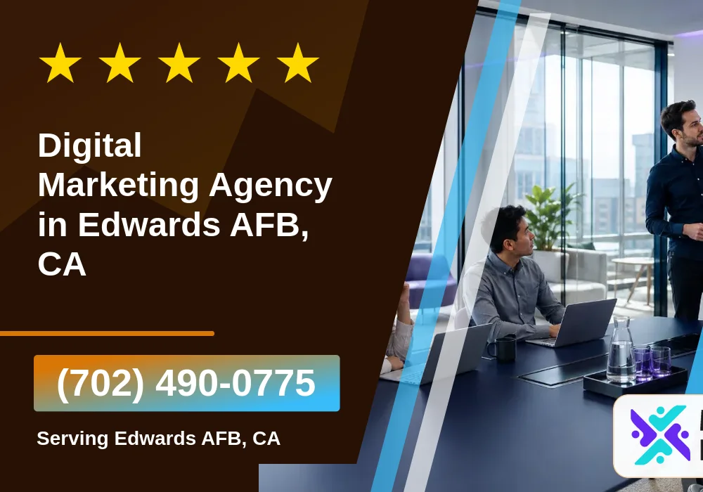 Digital Marketing Agency in Edwards AFB, CA