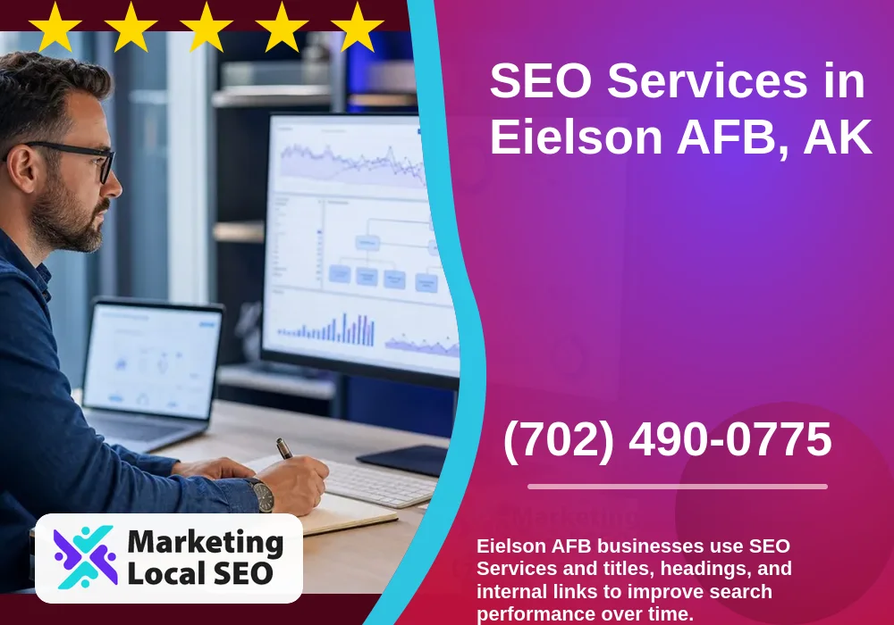 SEO Services in Eielson AFB, AK