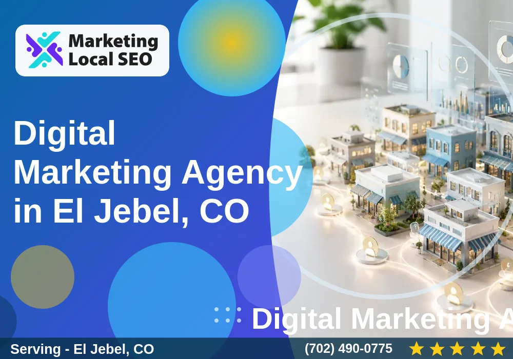 Digital Marketing Agency in El Jebel, CO Digital Marketing Agency in El Jebel, CO